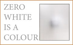 Zero - white is a colour