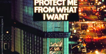 From Survival (1983–85), 1985 © 1985 Jenny Holzer, Member Artists Rights Society (ARS), NY Photo: John Marchael