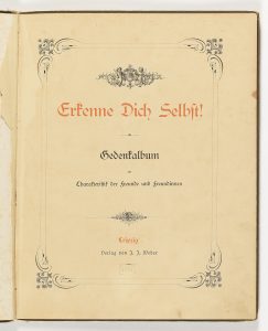 „Erkenne Dich Selbst! Gedenkalbum zur Charakteristik der Freunde und Freundinnen“, Leipzig o. J. (1877) Album aus dem Besitz von Mary Vetsera mit 20 Eintragungen von Personen aus ihrem Familien-, Freundes- und Bekanntenkreis, vorwiegend Wien, 1884 Schätzwert € 5.000 – 8.000 